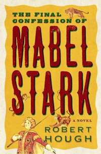 bokomslag The Final Confession Of Mabel Stark