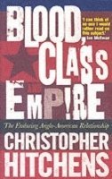 Blood, Class and Empire 1