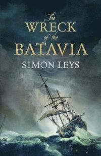 bokomslag The Wreck of the Batavia