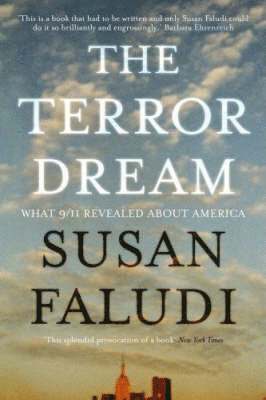 Susan Faludi - Terror Dream, Häftad
