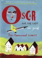Eric-Emmanuel Schmitt - Oscar and the Lady in Pink, Häftad