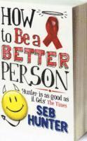 How to be a Better Person 1