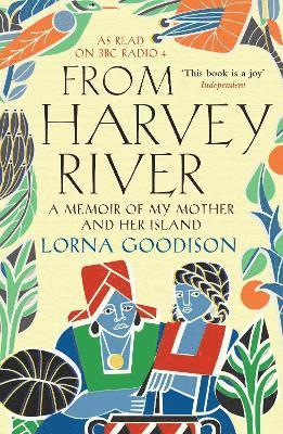 Lorna Goodison - From Harvey River, Häftad