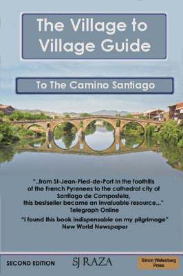 bokomslag Village to Village Guide to the Camino Santiago, Way of St James