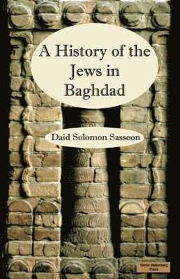 bokomslag The History of the Jews in Baghdad