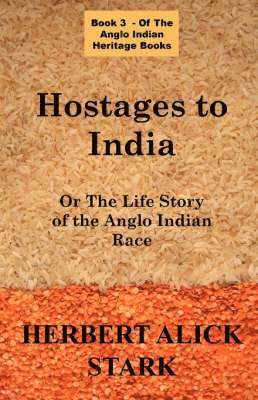 Hostages To India 1