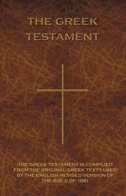 The Greek Testament 1