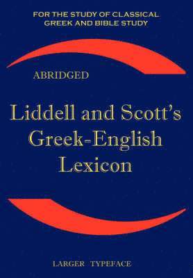 Liddell and Scott's Greek-English Lexicon 1
