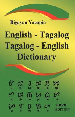 The Comprehensive English-Tagalog Tagalog-English Bilingual Dictionary 1