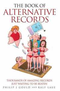 bokomslag The Book of Alternative Records