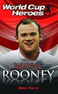 bokomslag Wayne Rooney