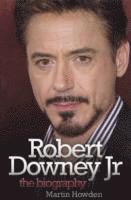 bokomslag Robert Downey Jnr - The Biography