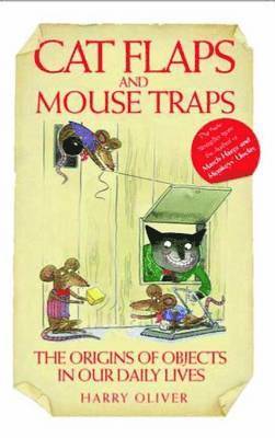 Cat Flaps and Mousetraps 1