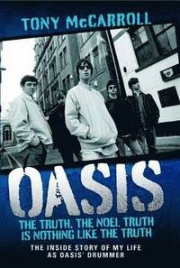 bokomslag Oasis - The Truth