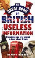 bokomslag Great Book Of British Useless Info