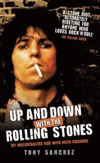 bokomslag Up and Down with The Rolling Stones - My Rollercoaster Ride with Keith Richards