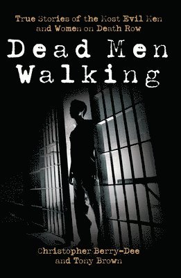 Dead Men Walking 1