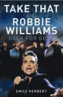 Take That and Robbie Williams - Back for Good 1