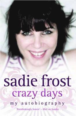 bokomslag Sadie Frost - Crazy Days