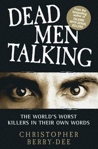bokomslag Talking with Serial Killers: Dead Men Talking