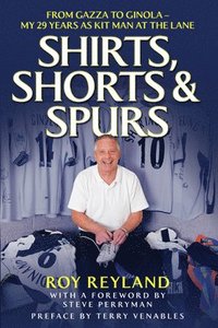 bokomslag Shirts, Shorts and Spurs
