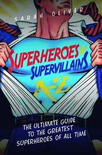 bokomslag Superheroes v Supervillains A-Z