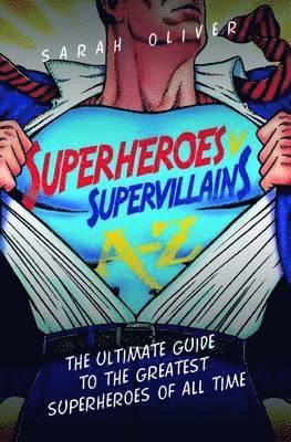 Superheroes v Supervillains A-Z 1