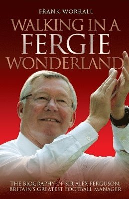 bokomslag Walking in a Fergie Wonderland