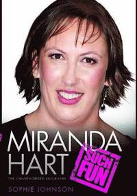 bokomslag Miranda Hart - Such Fun
