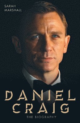 bokomslag Daniel Craig - The Biography