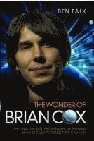 bokomslag Wonder of Brian Cox