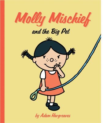 Molly Mischief: My Perfect Pet 1
