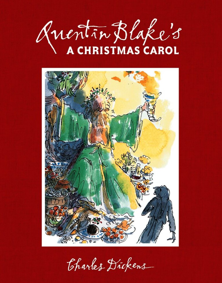 Quentin Blake's A Christmas Carol
