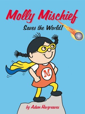 Molly Mischief Saves the World 1