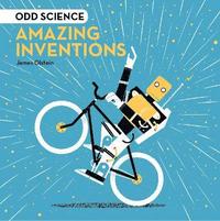 bokomslag Odd Science - Amazing Inventions