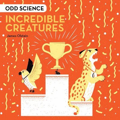 Odd Science  Incredible Creatures 1