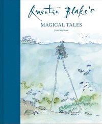 bokomslag Quentin Blake's Magical Tales