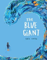 bokomslag The Blue Giant