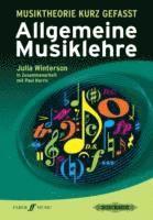 Musiktheorie kurz gefasst Allgemeine Musiklehre 1