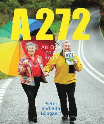 bokomslag A272-An Ode to a Road