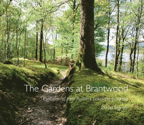 David Ingram - Gardens at Brantwood, Häftad