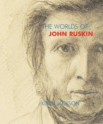 bokomslag Worlds of John Ruskin