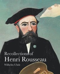 bokomslag Recollections of Henri Rousseau