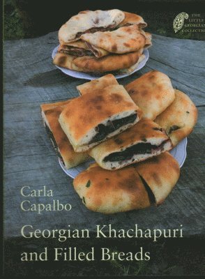 bokomslag Georgian Khachapuri and Filled Breads
