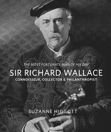 bokomslag Sir Richard Wallace