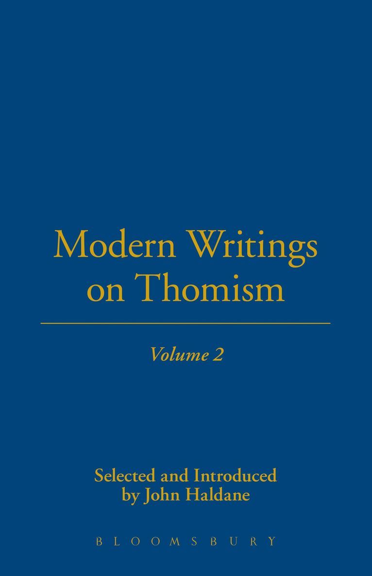 John Haldane, Haldane, John Haldane - Modern Writings On Thomism, Inbunden