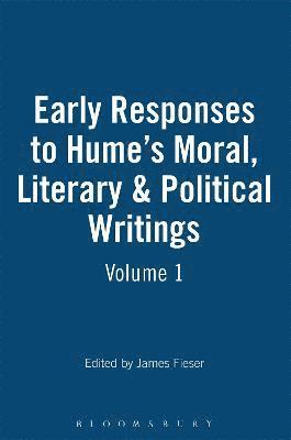 Early Responses to Hume's Moral, Literary & Political Writings 1