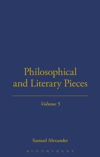 bokomslag Philosophical And Literary Pieces