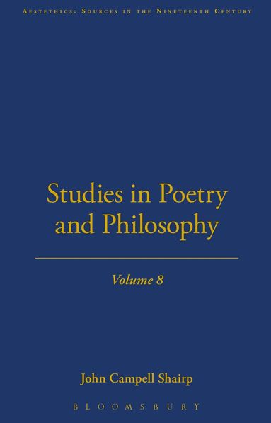 John Campbell Shairp - Studies In Poetry And Philosophy, Inbunden