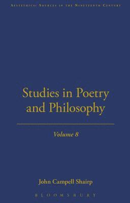 bokomslag Studies In Poetry And Philosophy